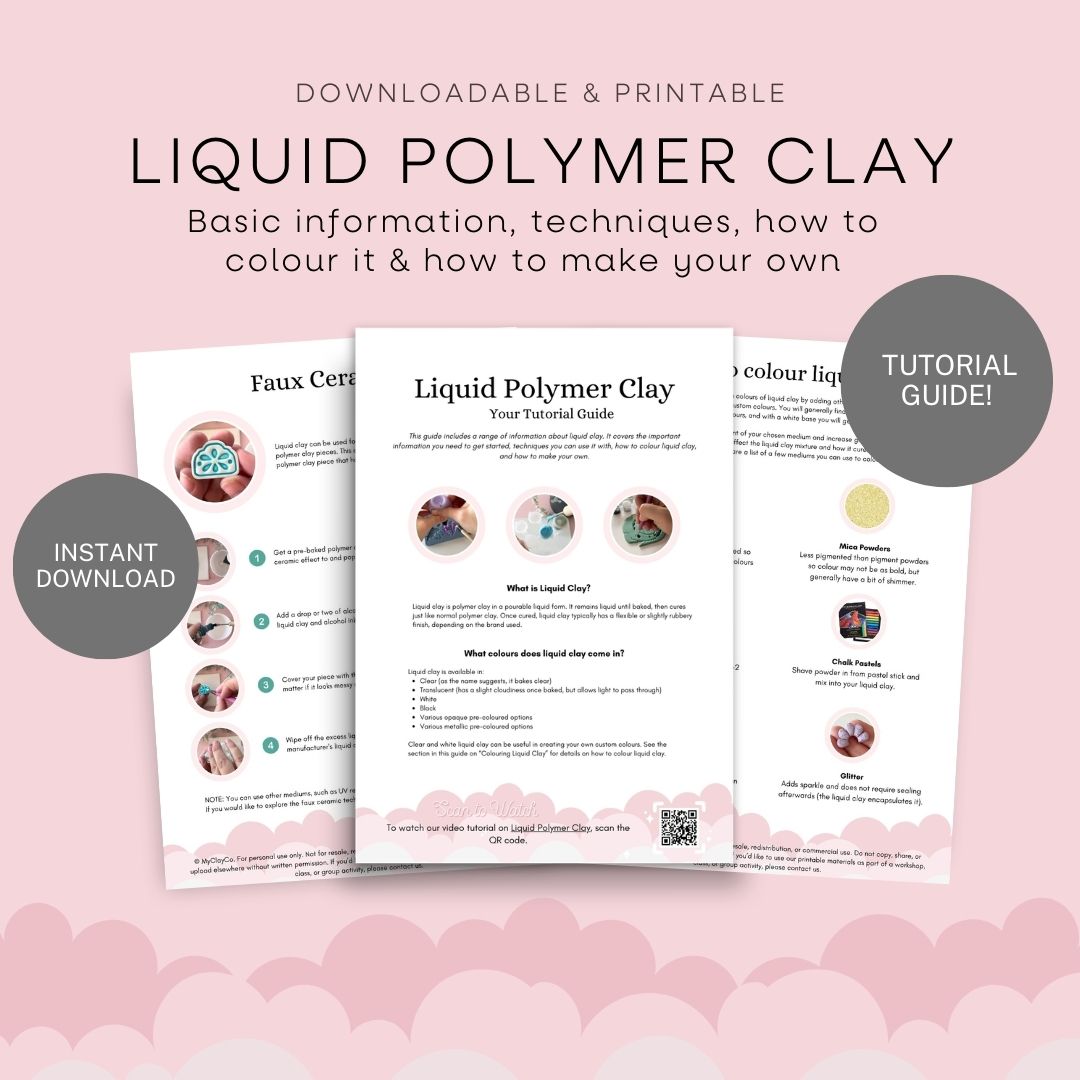 Liquid Polymer Clay - Printable Tutorial
