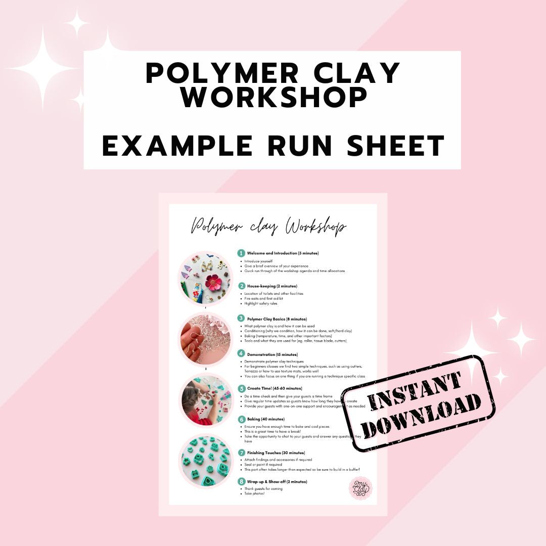 Polymer Clay Workshop - Example Run Sheet