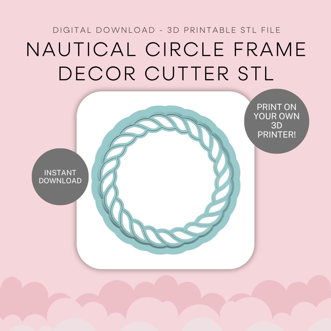 Nautical Circle Frame Decor Cutter STL - digital download