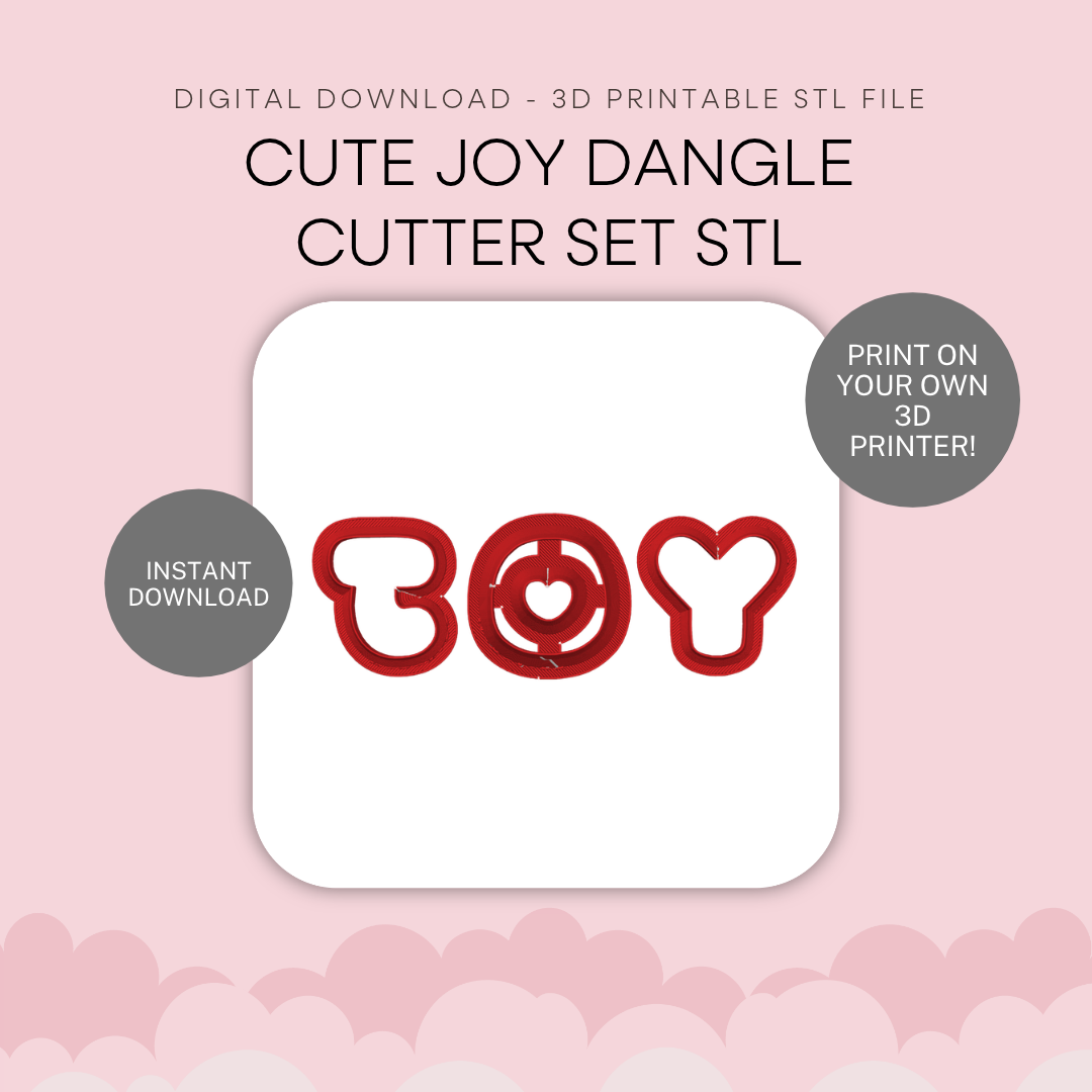 Cute Joy Dangle Cutter Set STL - digital download