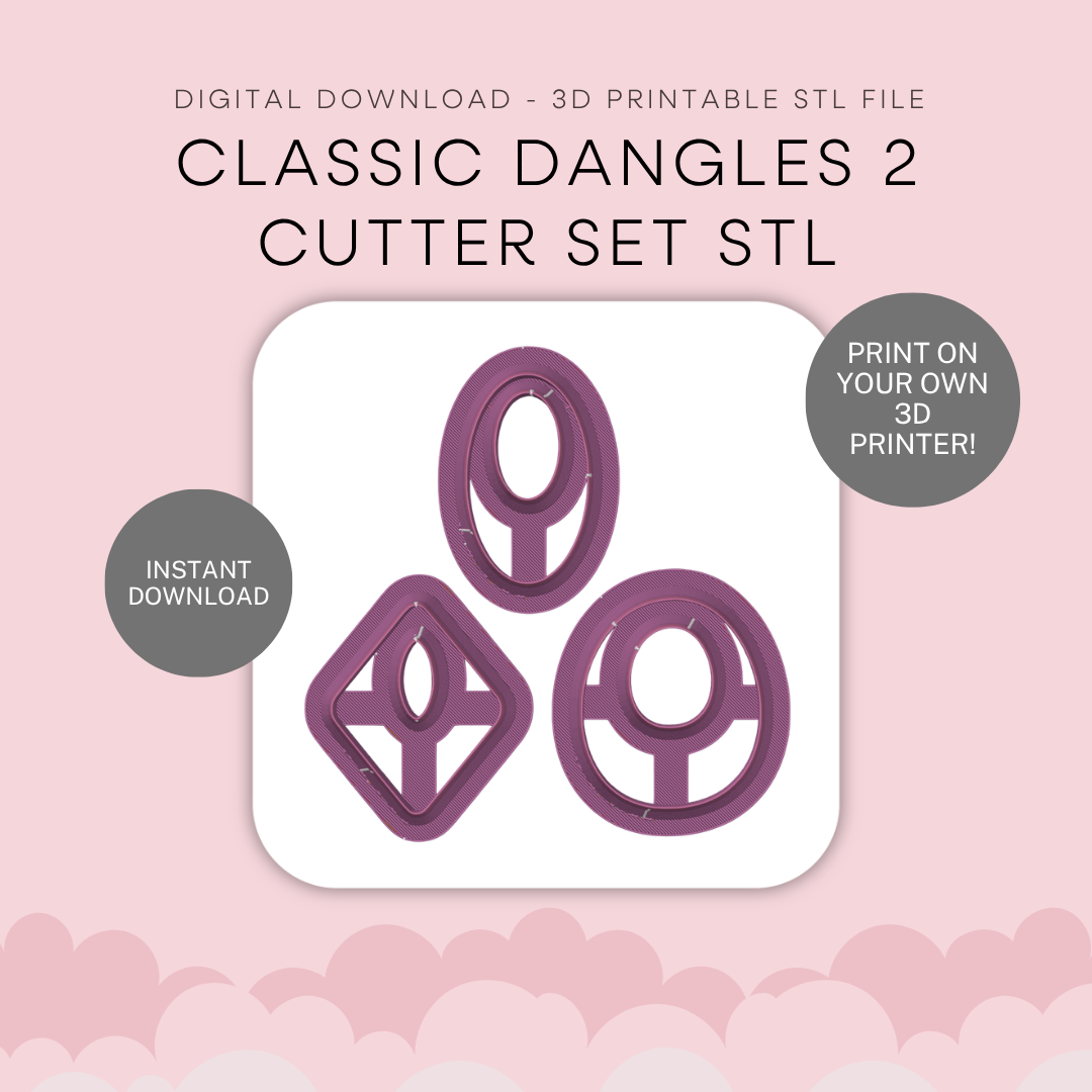 Classic Dangles 2 Cutter Set STL - digital download