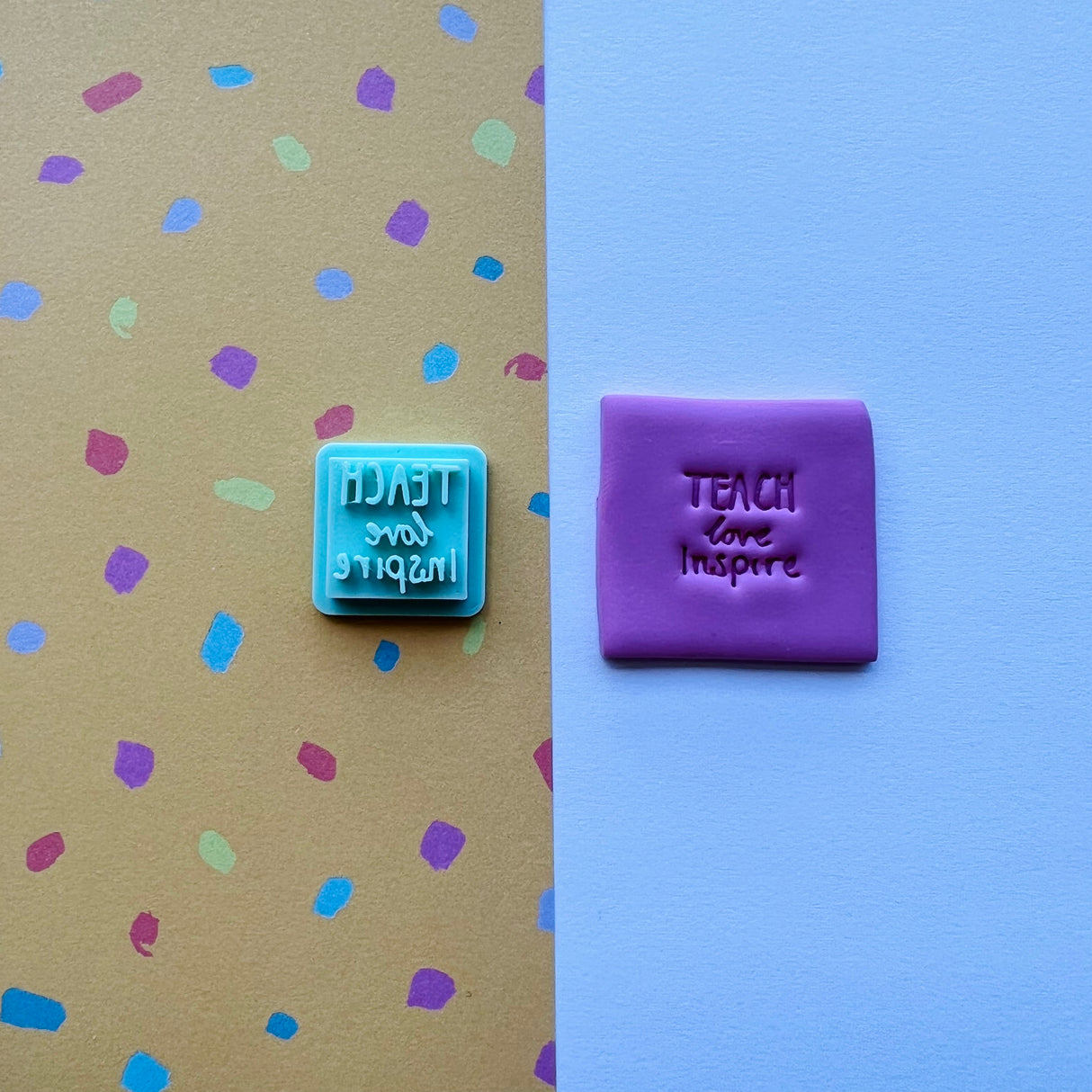 Teach Love Inspire Stamp