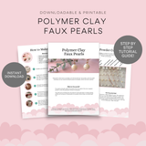 Polymer Clay Faux Pearls - Printable Tutorial
