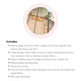 Polymer Clay Charms - Printable Tutorial