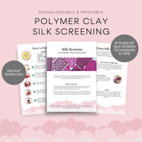 Polymer Clay Silk Screen Techniques - Printable Tutorial