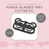 Panda Glasses Tray Cutter STL - digital download