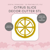 Citrus Slice Decor Cutter STL - digital download