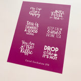 Keep Calm and Drink Tea (313) Silk Screen