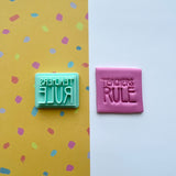 Teachers Rule Stamp