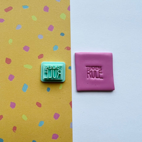 Teachers Rule Stamp